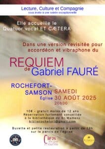 Affiche du concert Requiem de Gabriel Fauré par le Quatuor vocal ET CÆTERA, présenté en plein air le samedi 30 août 2025 à 20h sur le parvis de l’église de Rochefort-Samson